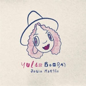 Julia Martín - Yulai Bombai